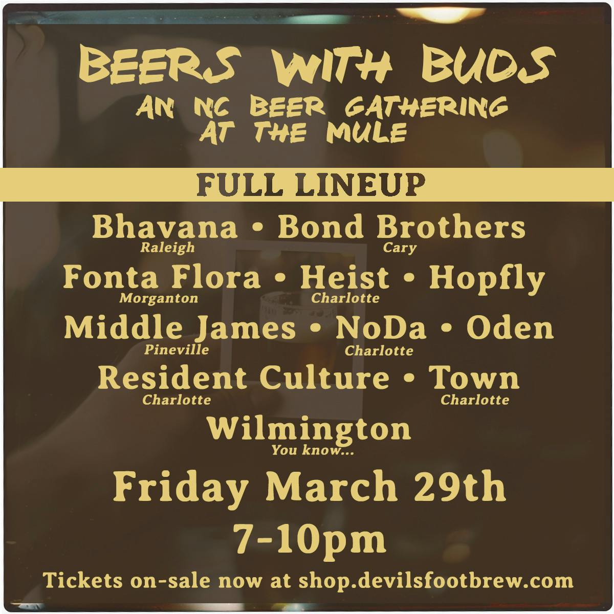 Beers with Buds Devil's Foot Beverage Company