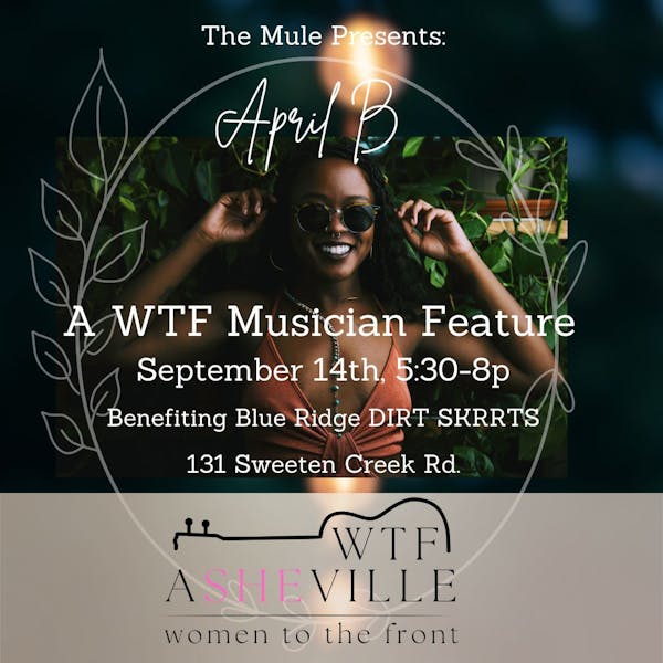 Live Music from April B. – A WTF Fest Feature Benefiting Dirt Skrrts