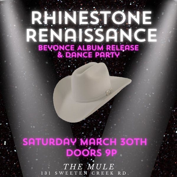 Rhinestone Renaissance Beyonce Album Release & Dance Party