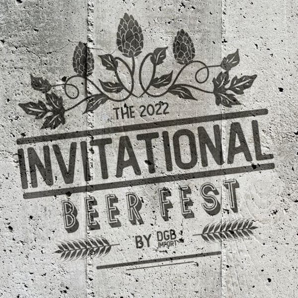 INVITATIONAL BEER FEST by DGB