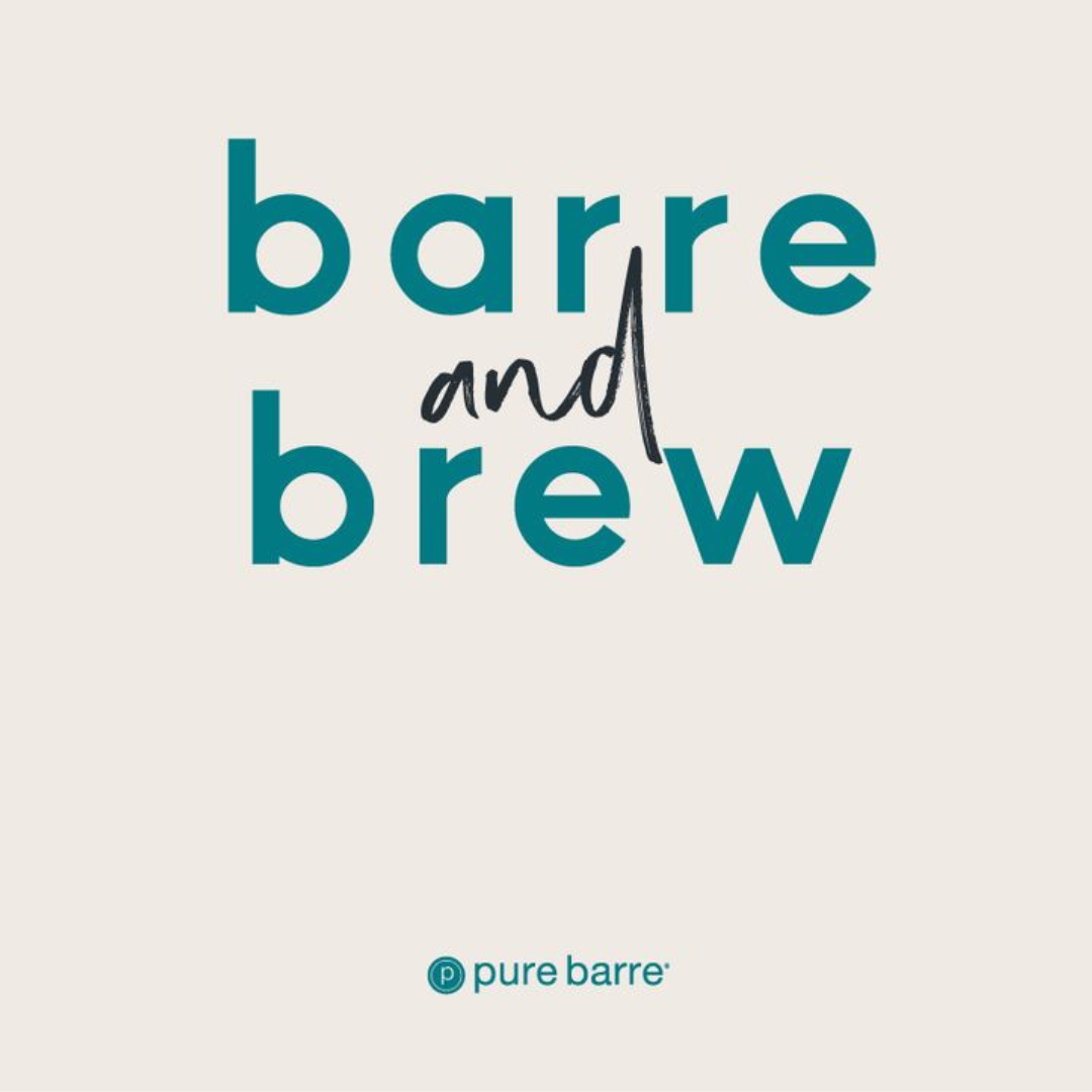 Barre and Brew