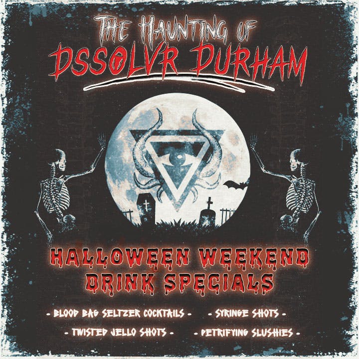 The Haunting of DSSOLVR Durham DSSOLVR