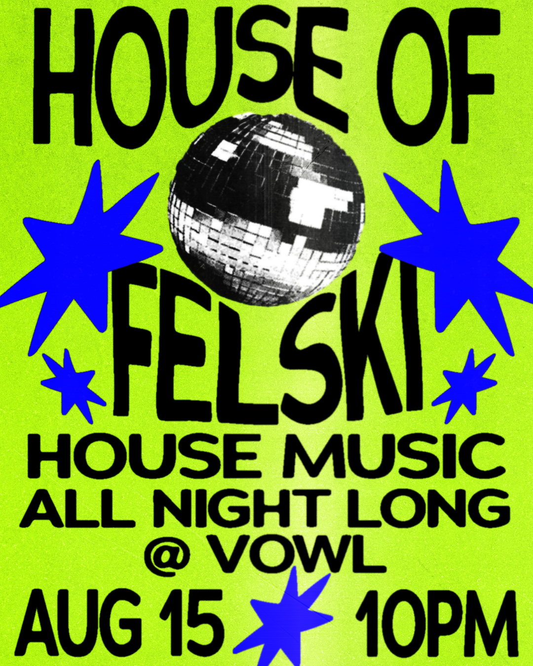 HOUSE OF FELSKI