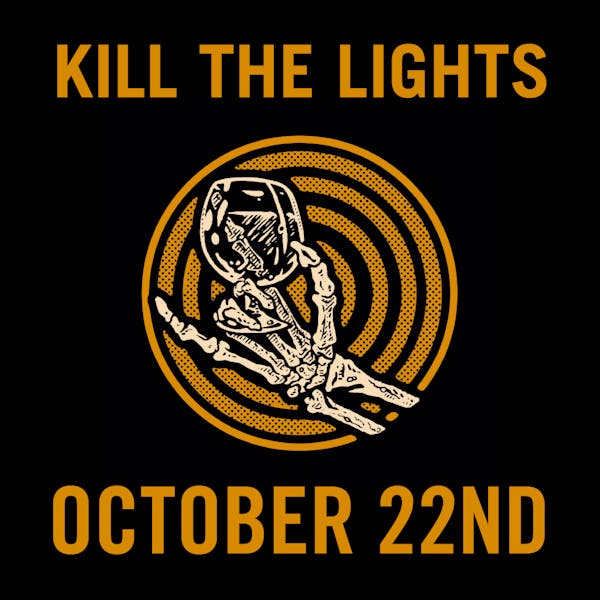 Kill The Lights – Hosted by XUL