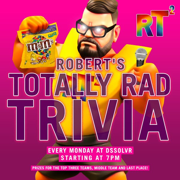 Robert’s Totally Rad Trivia