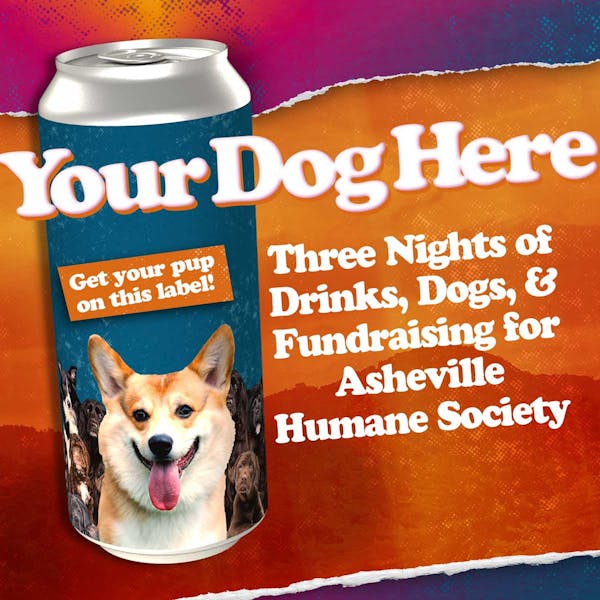 Your Dog Here – Fundraiser for Asheville Humane Society