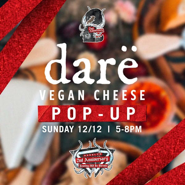 Darë Vegan Cheese Pop-up