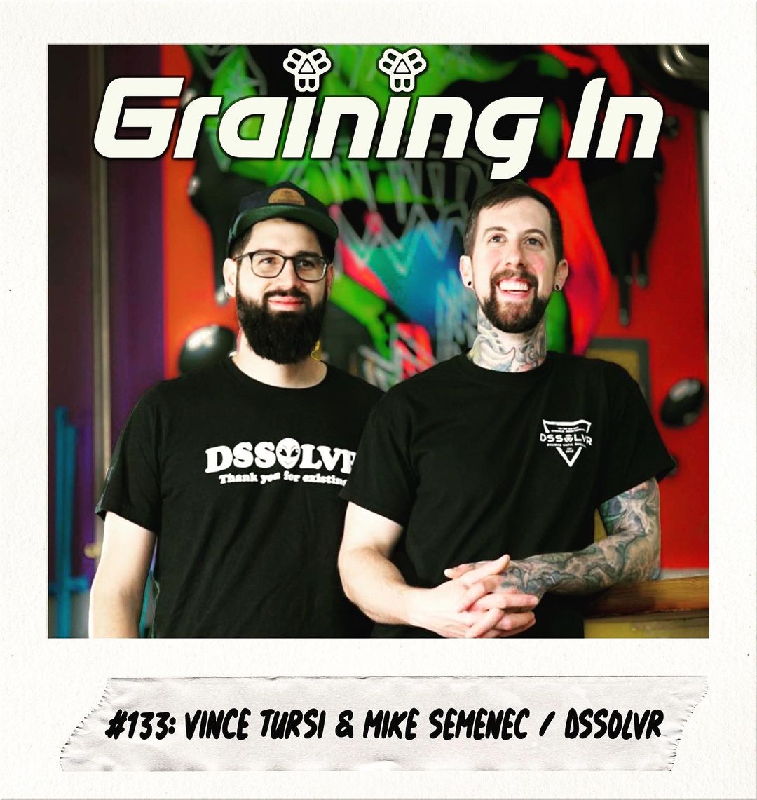 Graining In – Podcast