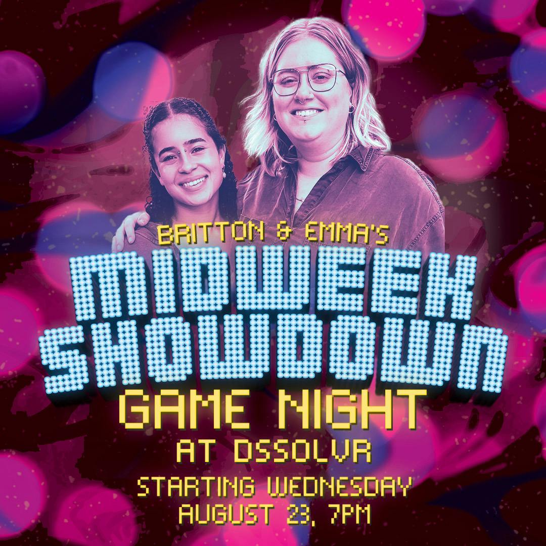 Midweek Showdown Game Night at DSSOLVR DSSOLVR