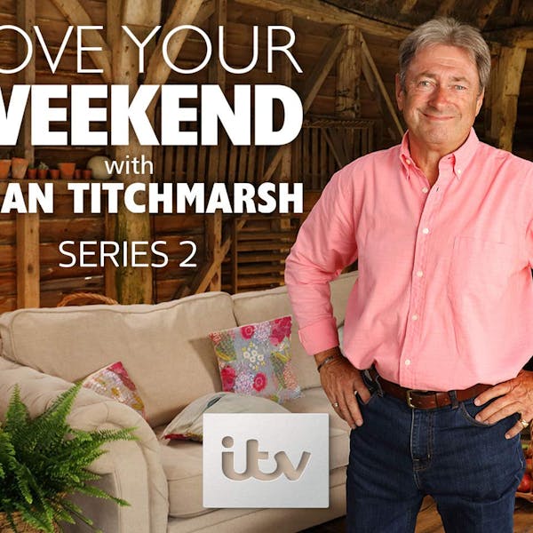 Sweeping features on ITV’s Love Your Weekend with Alan Titchmarsh