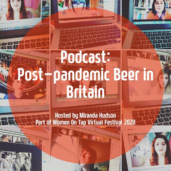 WOT Fest Post Pandemic Beer in Britain 2020