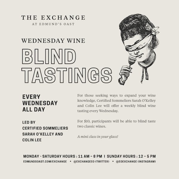 Blind Tasting Wednesdays!