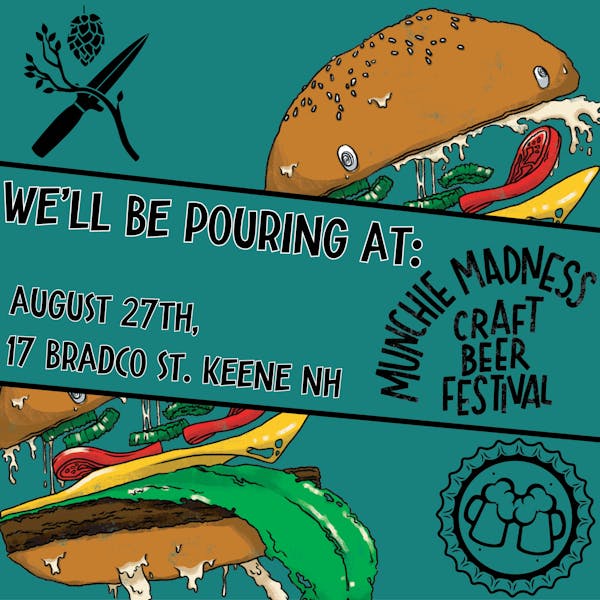 Munchie Madness Craft Beer Festival | Keene, NH
