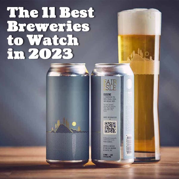 Hop Culture | The 11 Best Breweries to Watch in 2023