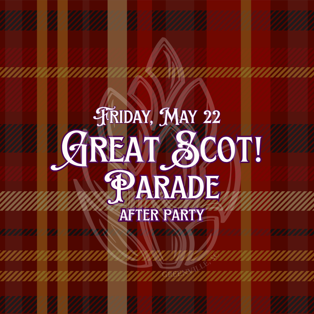 Great Scot Parade Afterparty with The Drop O’ the Pure