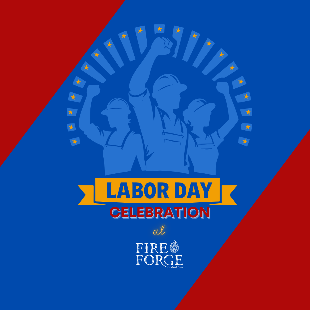 Labor Day at Fireforge