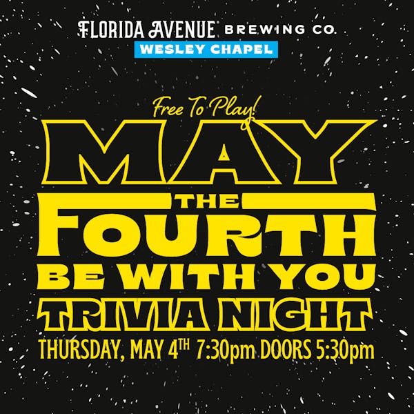 May the 4th Be With You Trivia Night