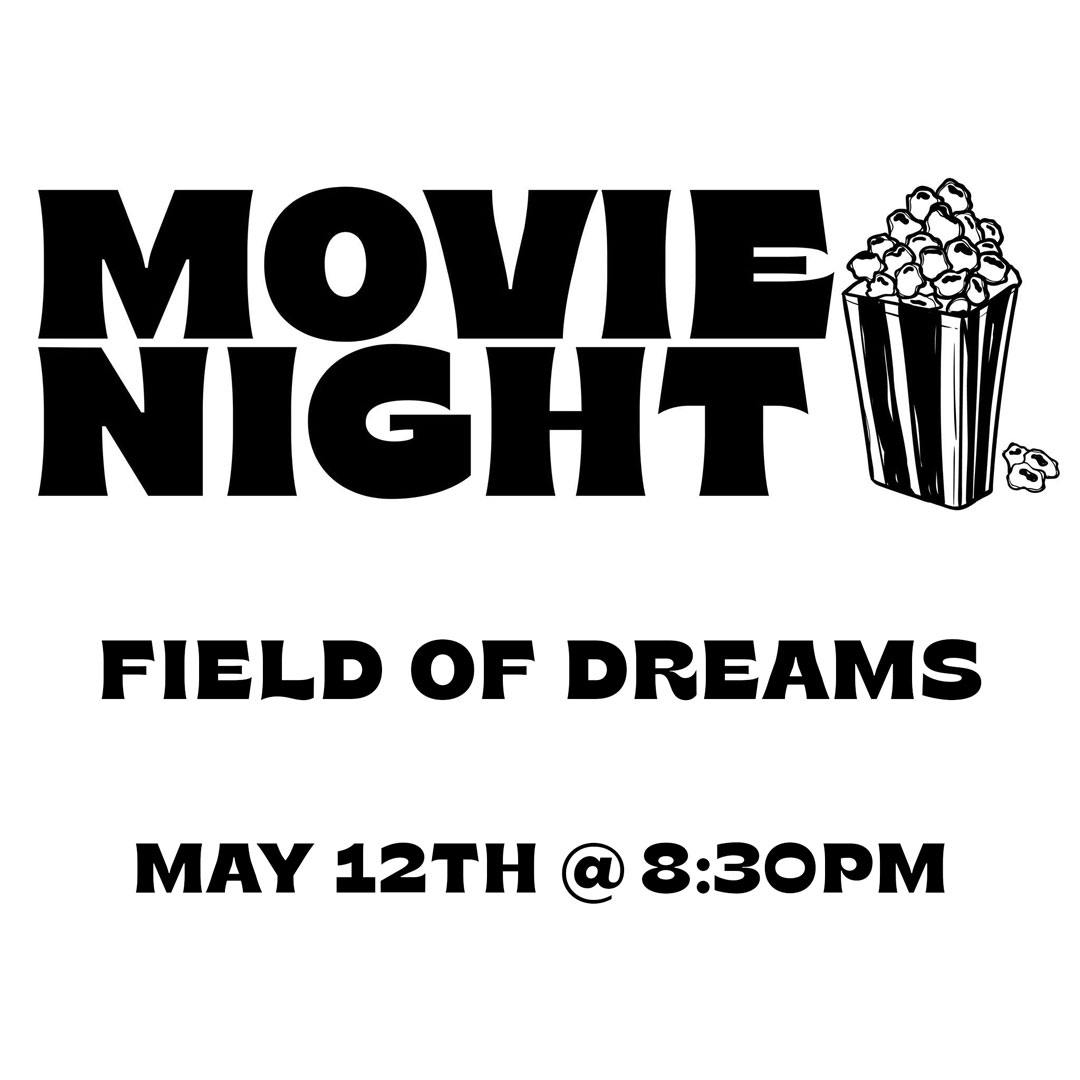 Movie Night Field Of Dreams