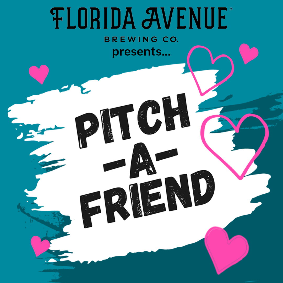 Pitch-A-Friend Tampa!