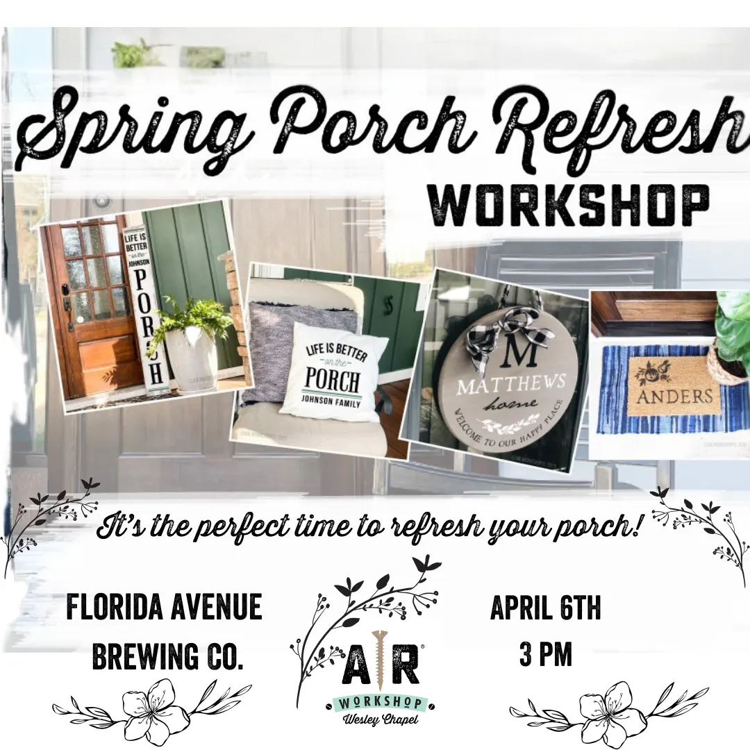 Porch Refresh Workshop | Florida Avenue Brewing