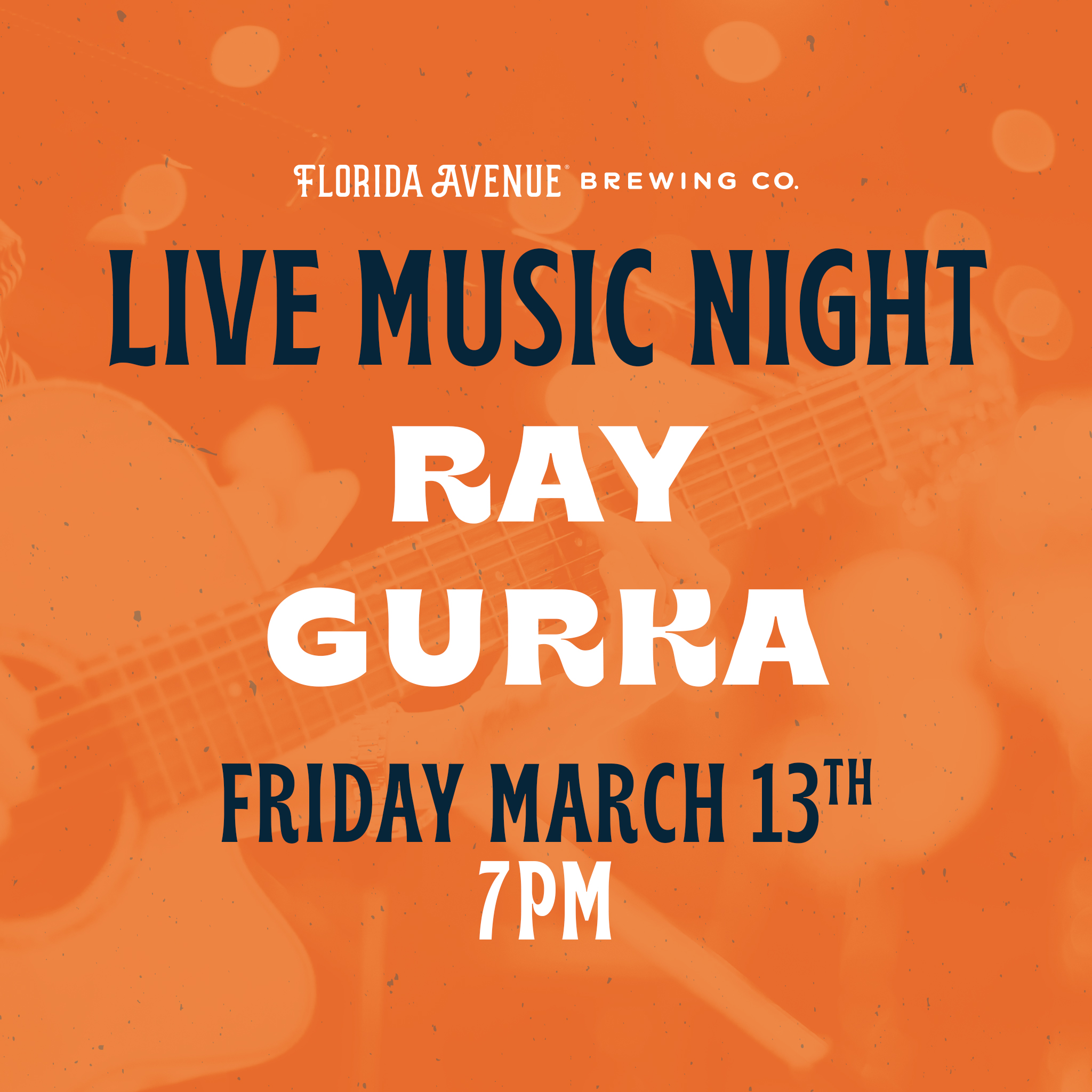 Live Music @ Florida Ave- Ray Gurka