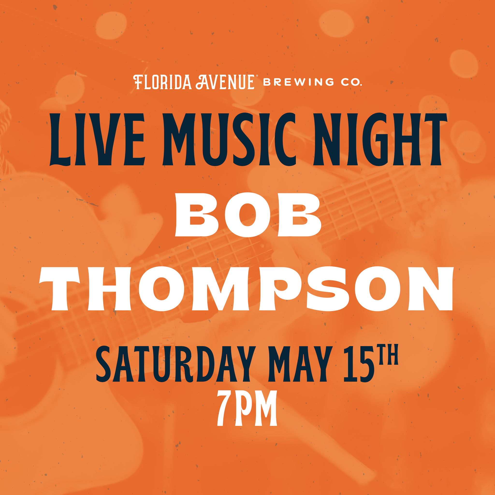 Live Music @ Florida Ave- Bob Thompson