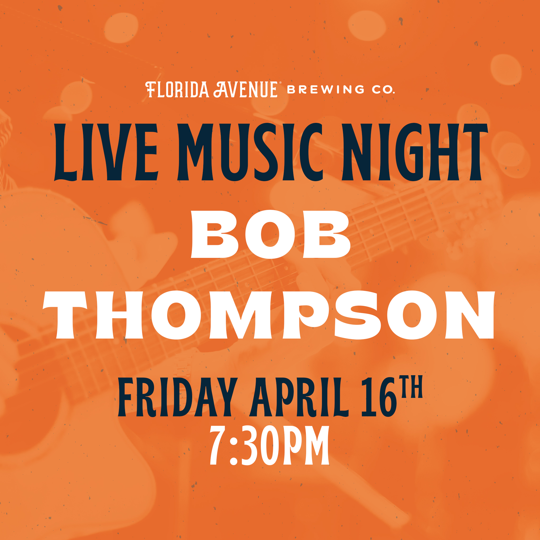 Live Music @ Florida Ave Beer Garden- Bob Thompson