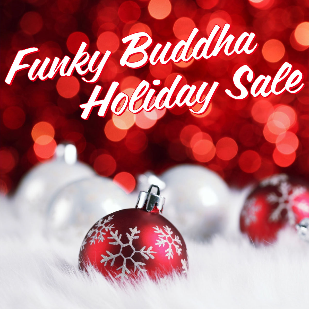 Funky Buddha Holiday Sale