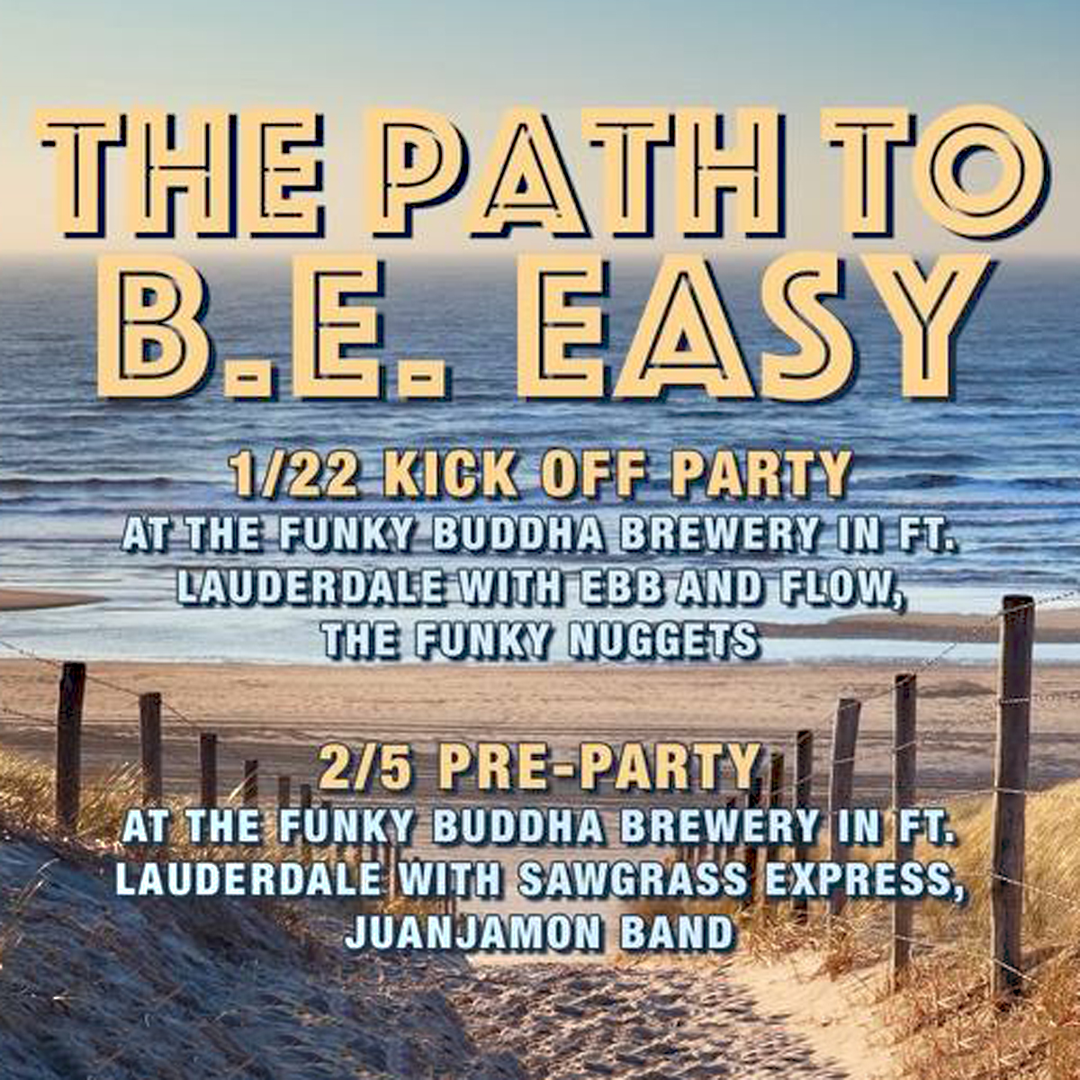 The Path to B.E. Easy Fest