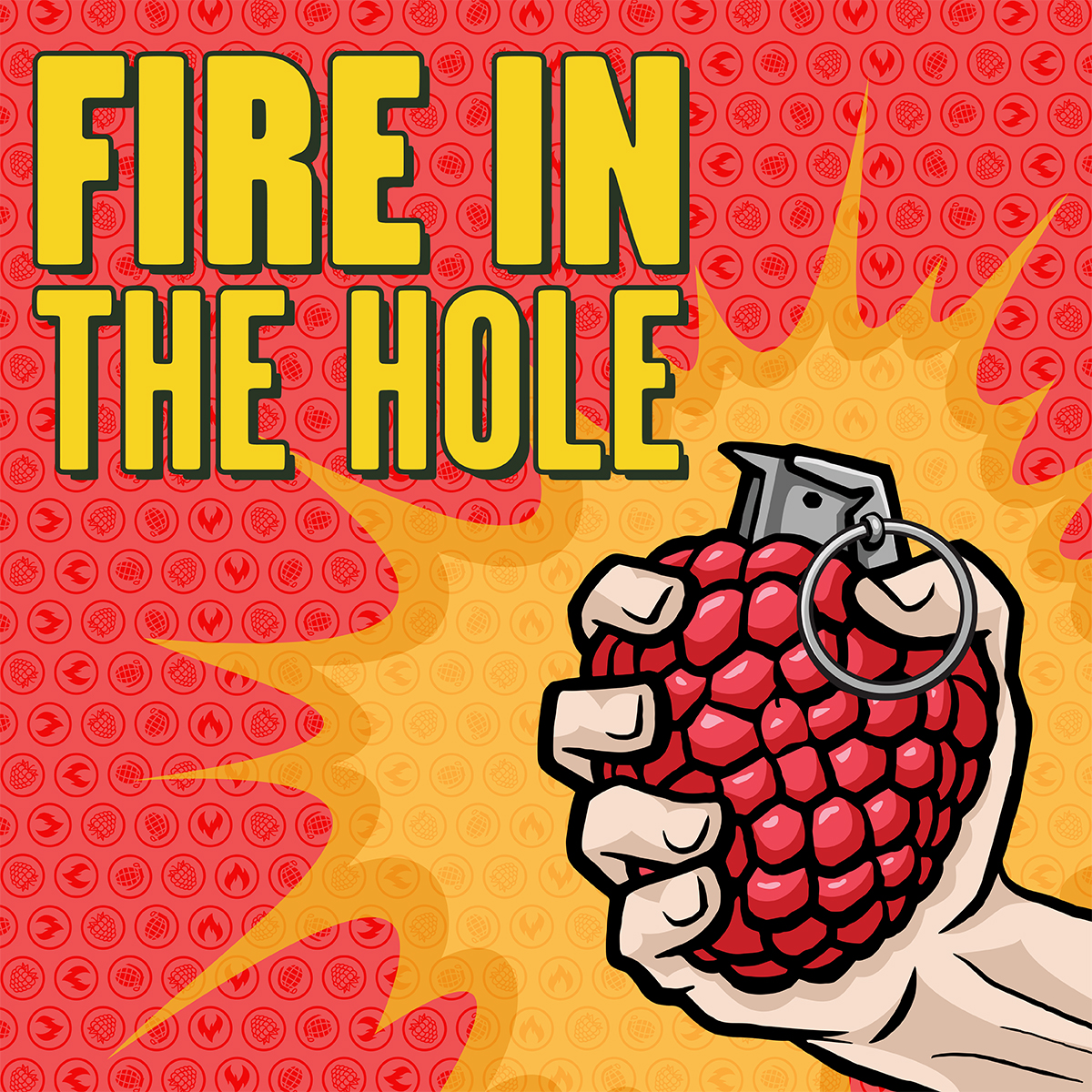 Fire in the Hole Returns in August!