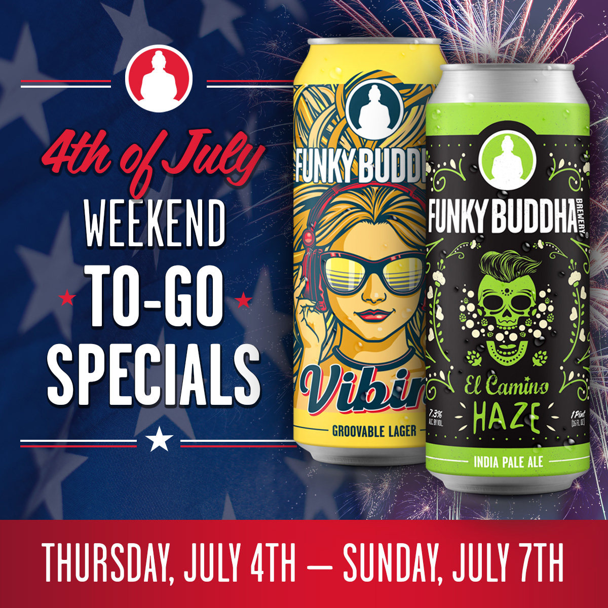 Fourth of July To-Go Specials!