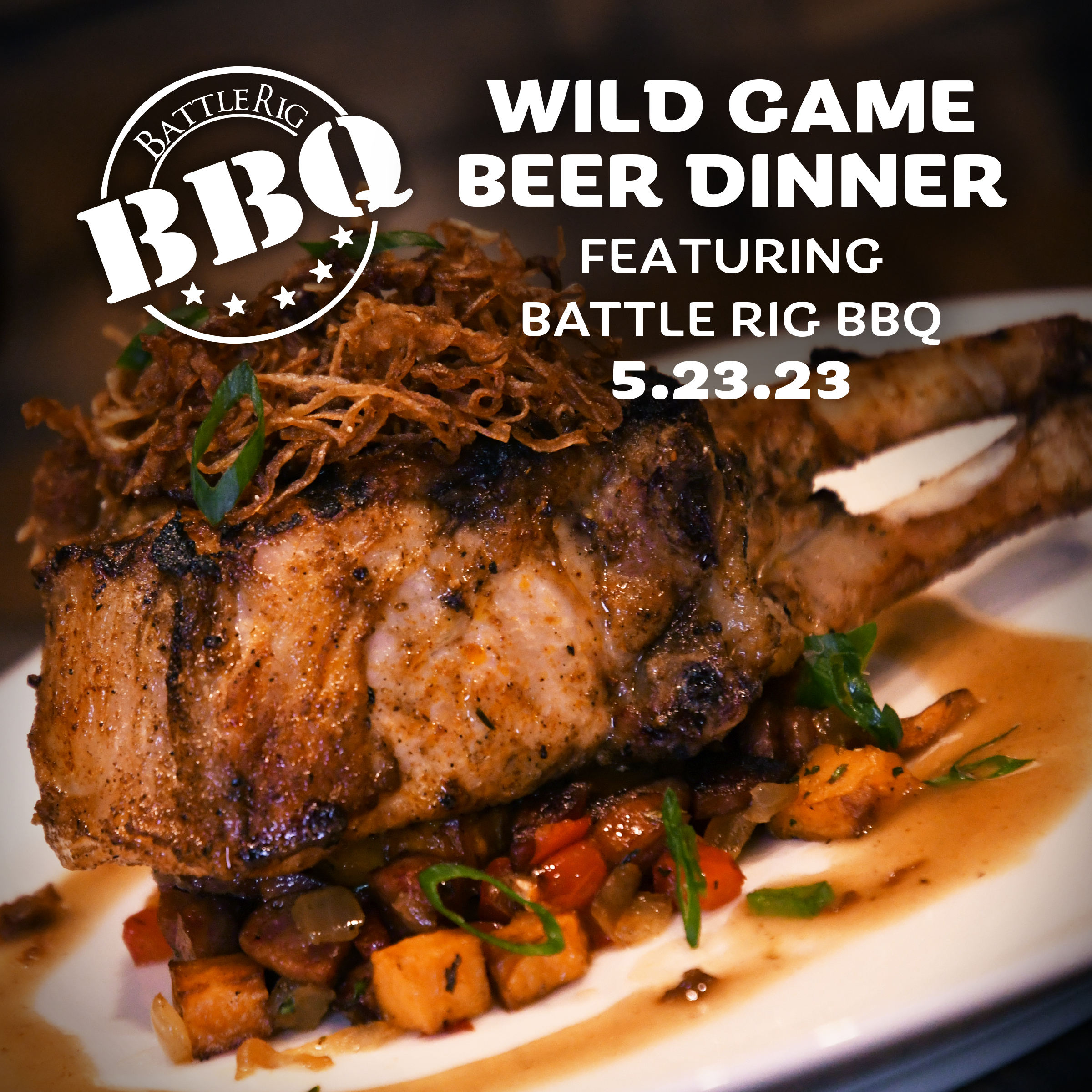 Wild Game Beer Dinner with Battle Rig BBQ