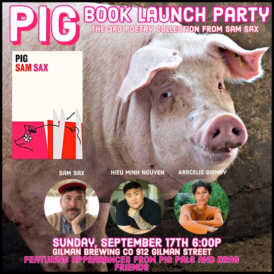 Pig by Sam Sax Book Launch