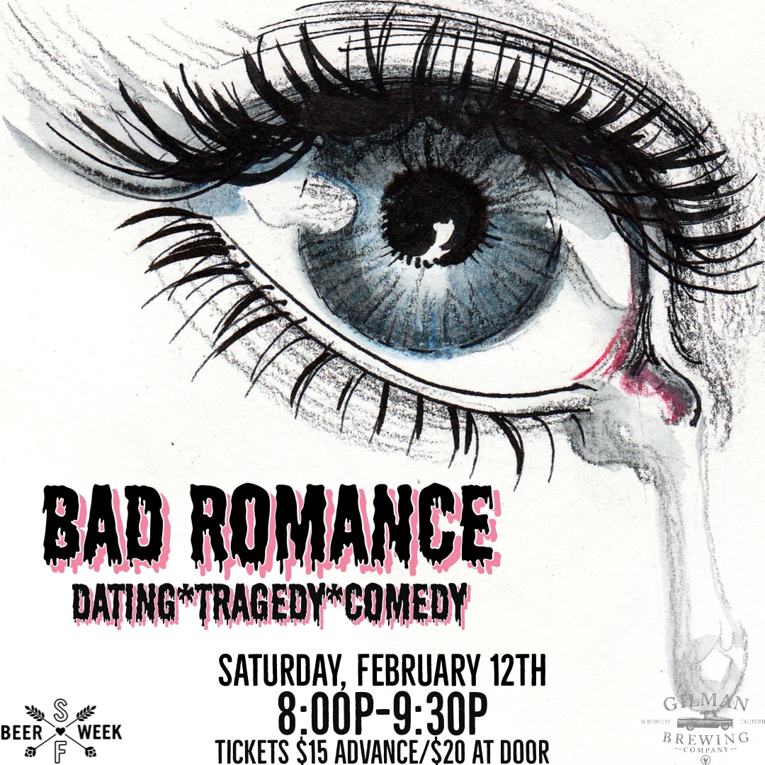 BAD ROMANCE (Comedy & Storytelling)