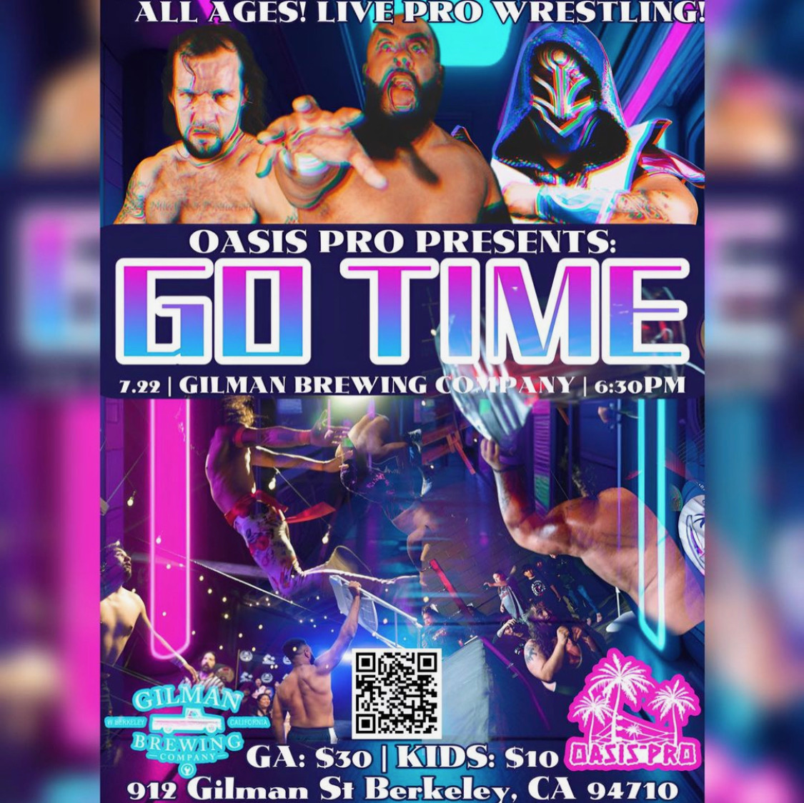 Go Time – Oasis Pro Wrestling