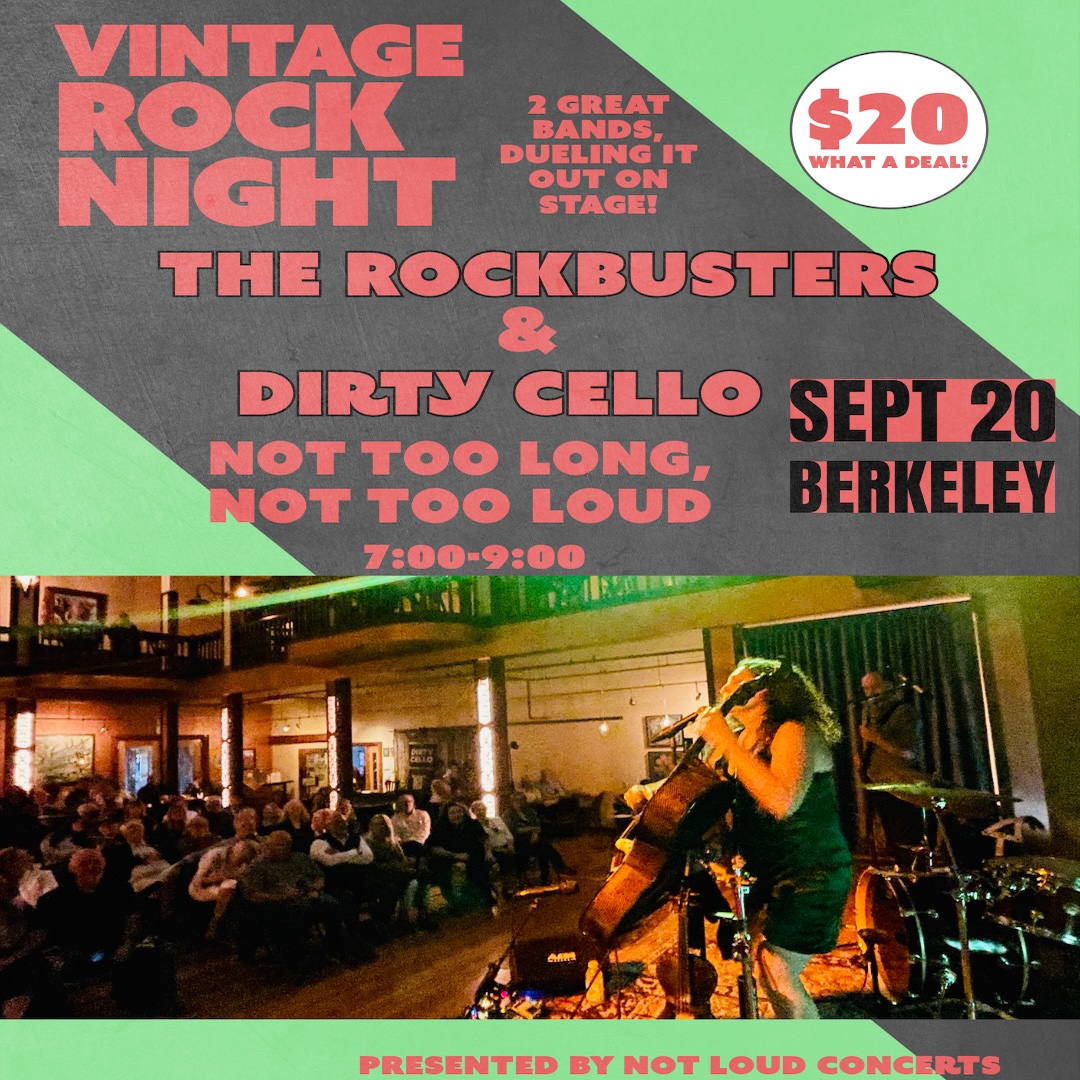 Not Loud Summer Festivals Berkeley Rock Night