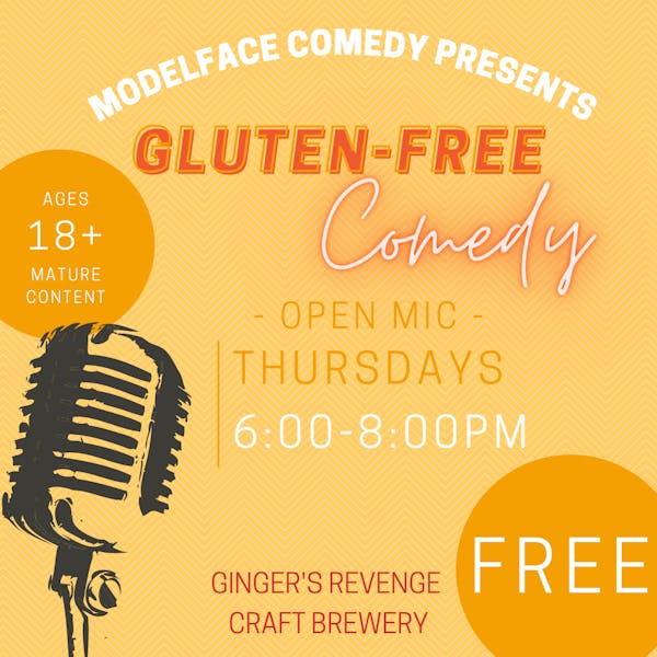 Gluten-Free Comedy Open Mic