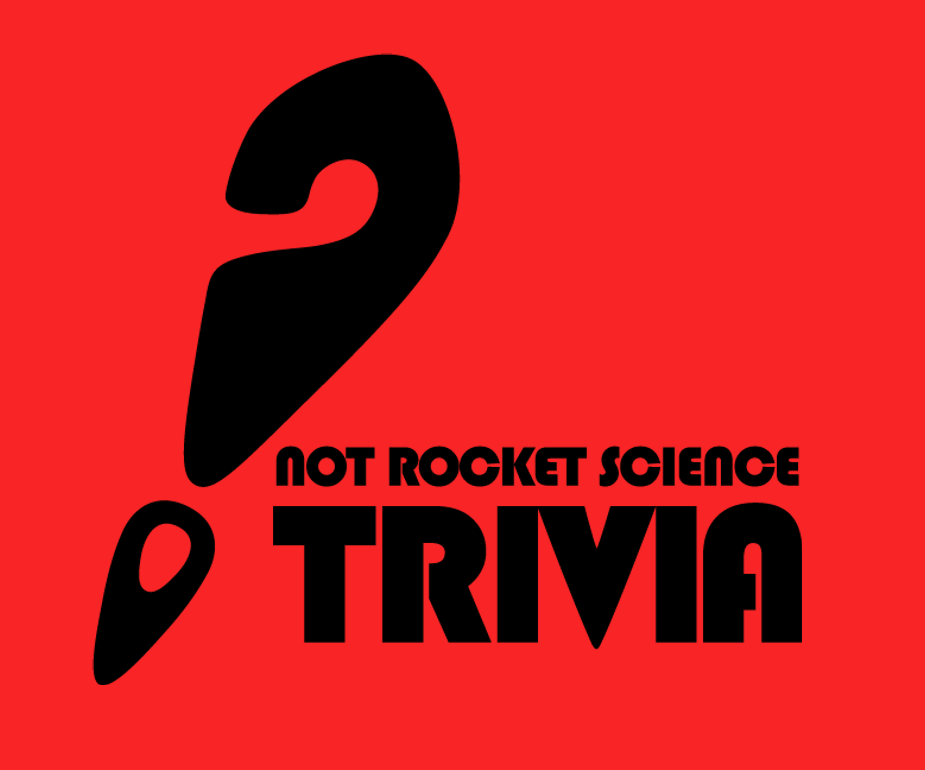 Not Rocket Science Trivia