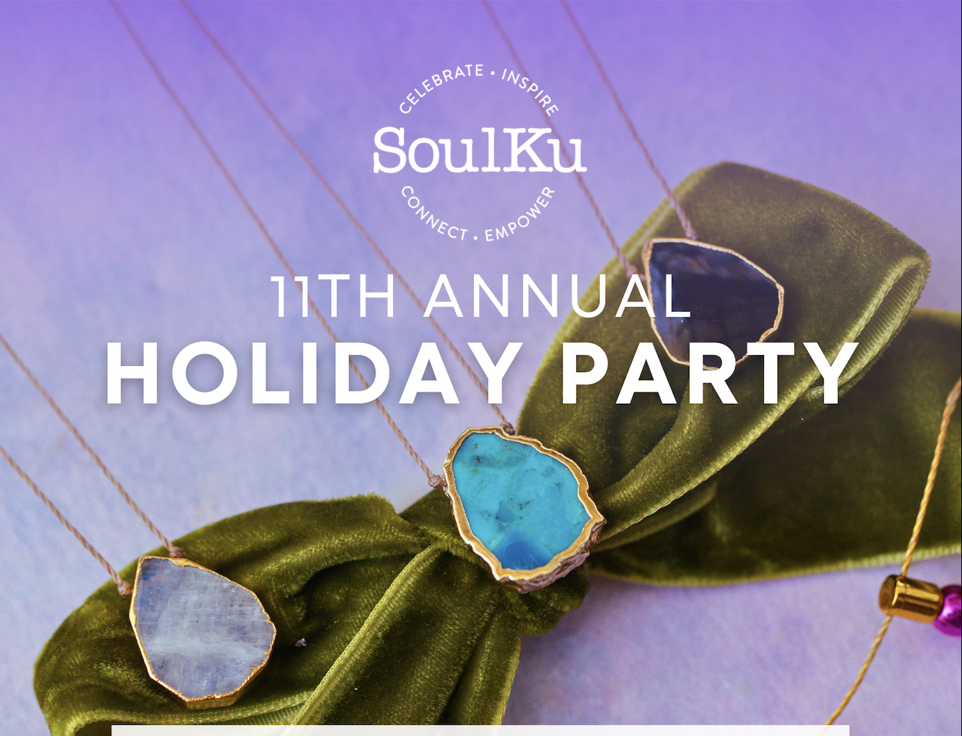 SoulKu 11th Annual Holiday Shopping Party