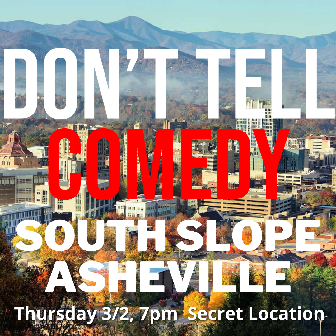 Don’t Tell Comedy