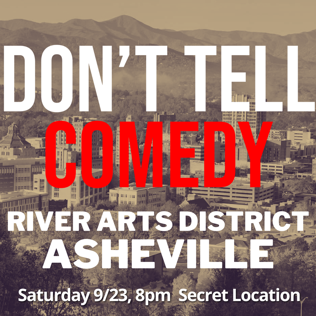 Don’t Tell Comedy