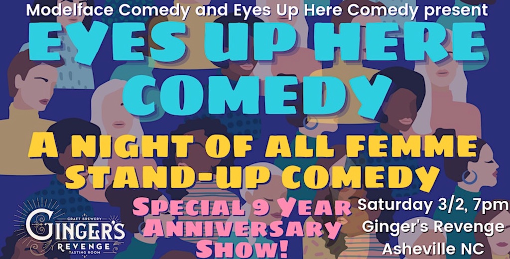 Eyes Up Here Comedy @ Ginger’s Revenge