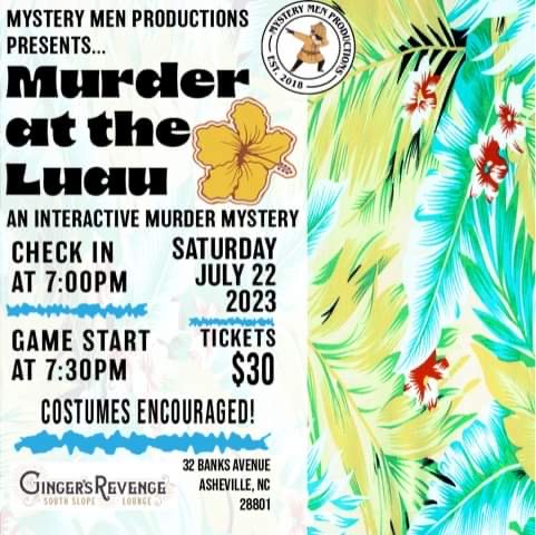 Interactive Murder Mystery Night – Murder at the Luau