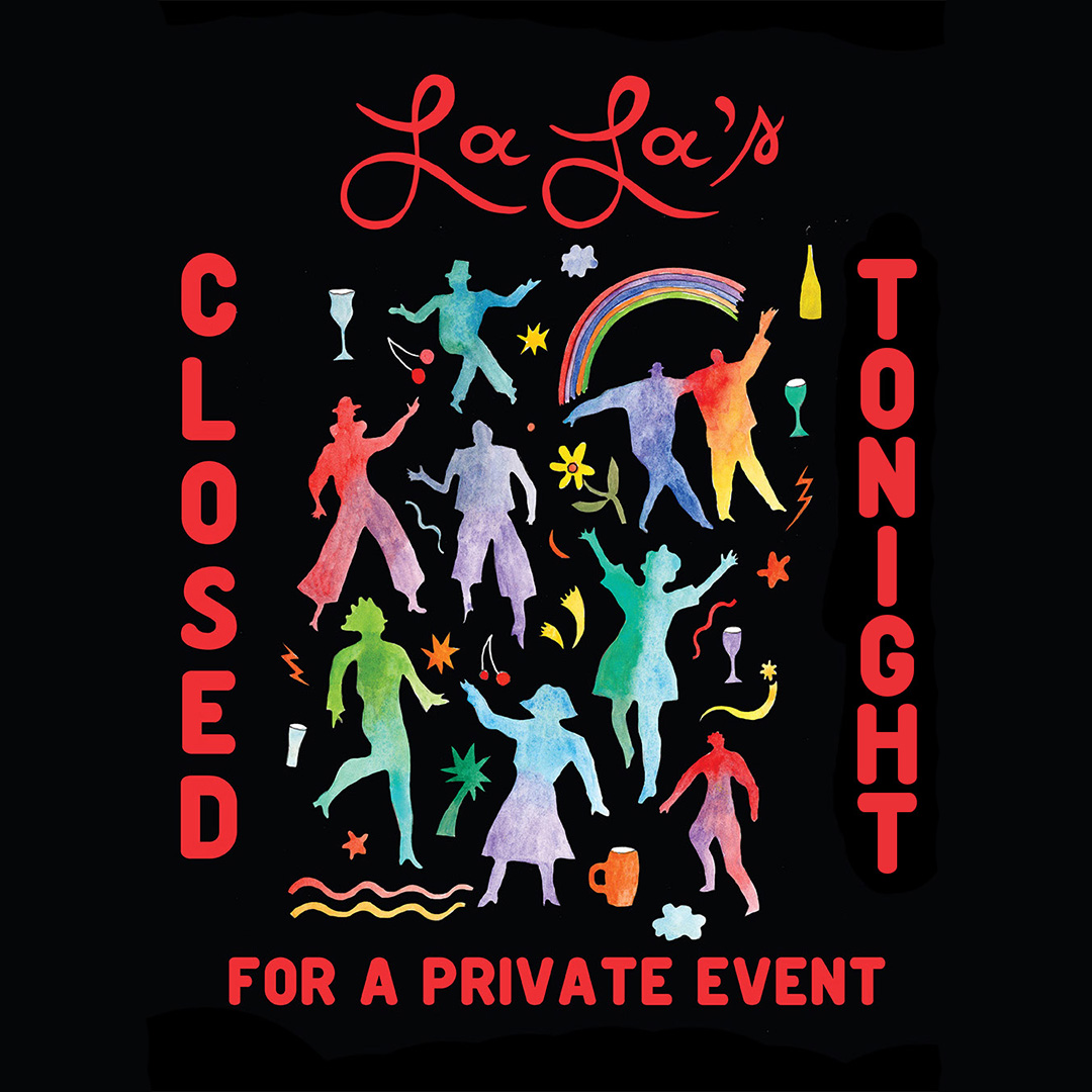 Closed tonight for a private event