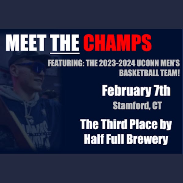 Meet the Champs! – 2023-24 UConn Men’s Basketball Team @ Third Place