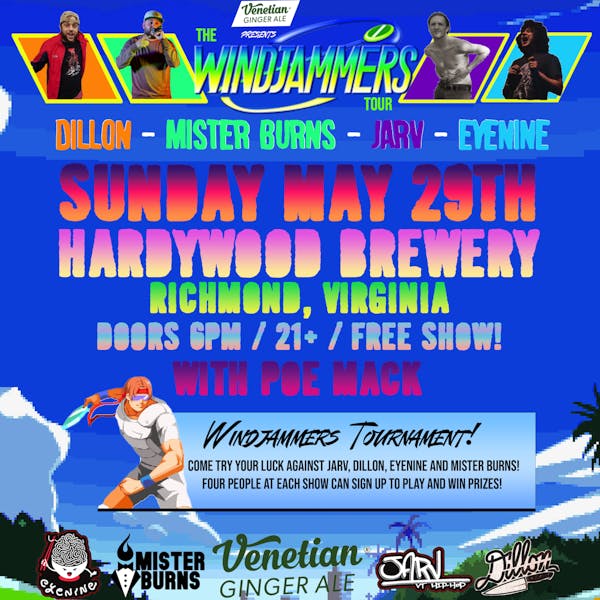 Windjammers Tour Hardywood RVA 05.29.22