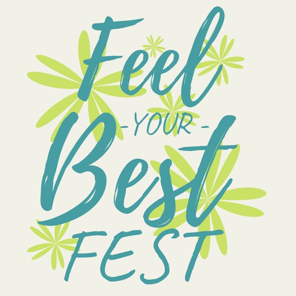 Feel Your Best Fest 2019