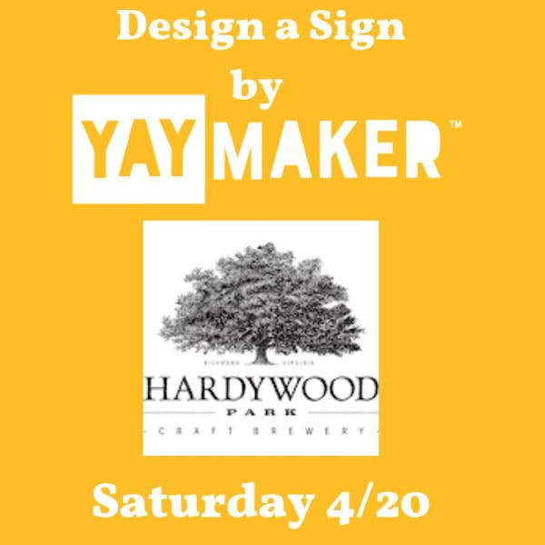 Design a sign yaymaker