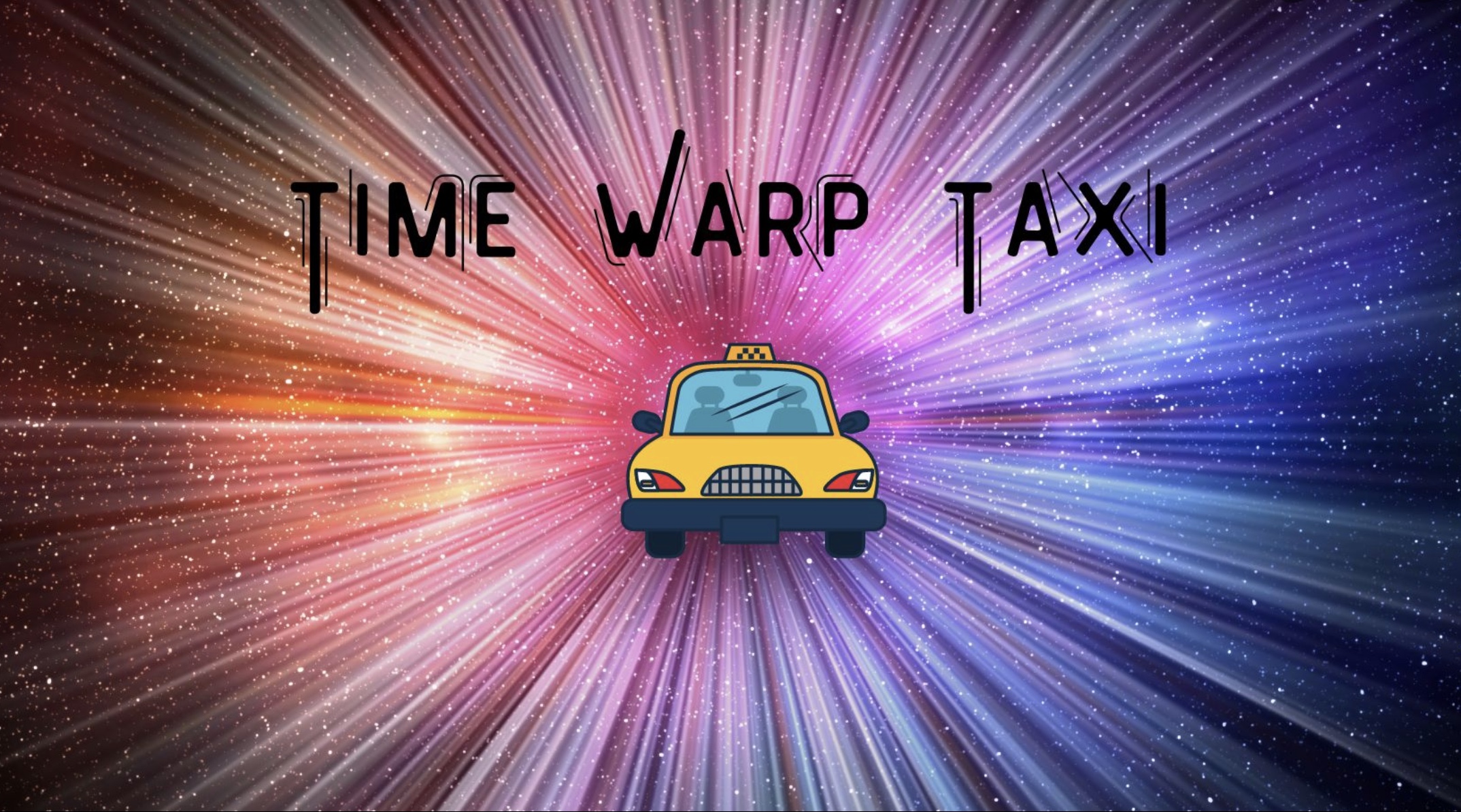 Time Warp Taxi