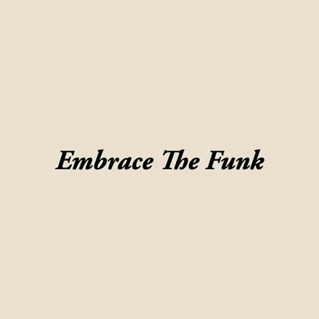 embrace_the_funk embrace_the_funk